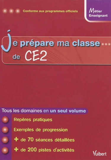 Je prépare ma classe de CE2