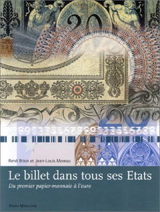 Le billet dans tous ses états : du papier monnaie à l'euro