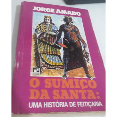 Couverture de O sumiço da santa: Uma história de feitiçaria : romance baiano par Jorge Amado