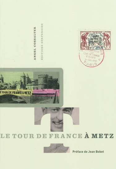 Couverture de Le Tour de France à Metz