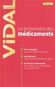 Vidal de la famille : le dictionnaire des médicaments