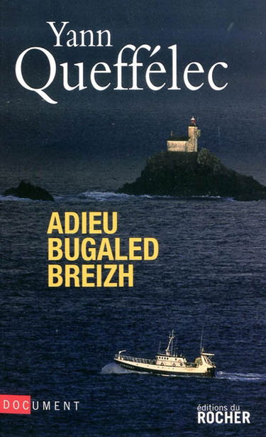 Adieu Bugaled Breizh
