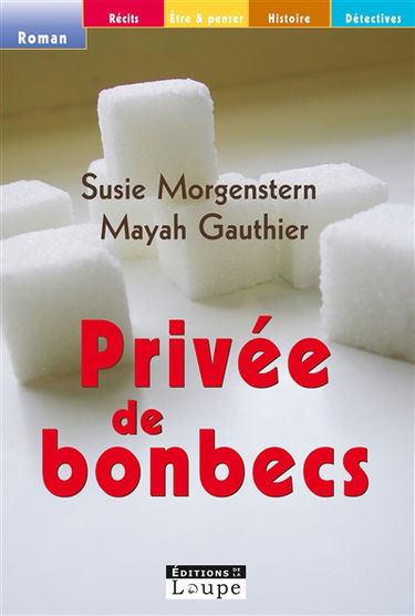 Privée de bonbecs