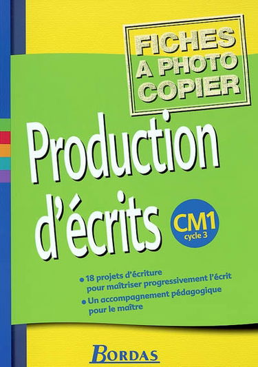 Production d'écrits, CM1 cycle 3