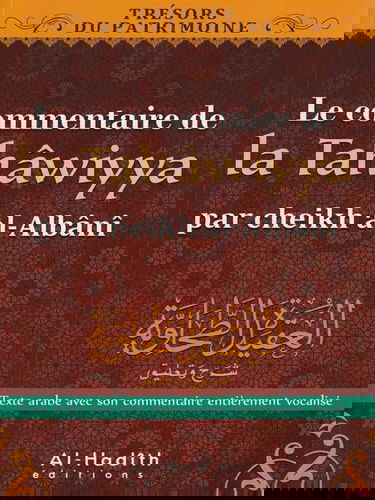 Le commmentaire de la Tahawiyya
