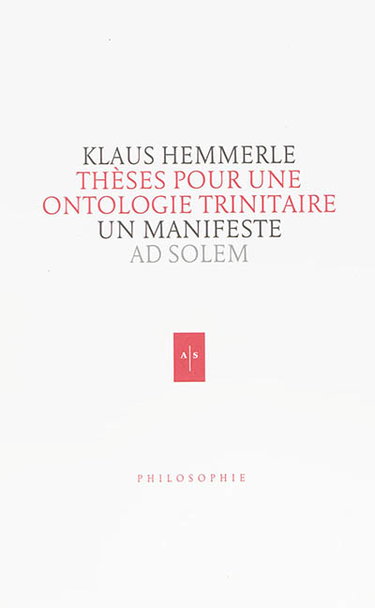 Couverture de Thèses pour une ontologie trinitaire