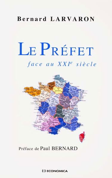 Le préfet face au XXIe siècle