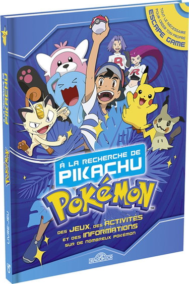 Couverture de Pokémon : à la recherche de Pikachu : des jeux, des activités et des informations sur de nombreux pokémon