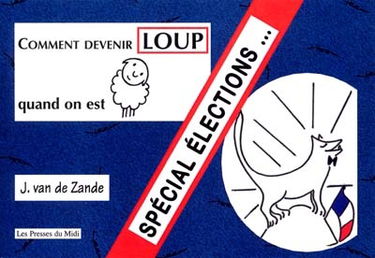 Comment devenir loup quand on est mouton