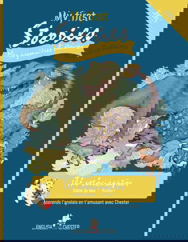 The velociraptor: Cahier d'activités - niveau 1