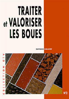 Traiter et valoriser les boues