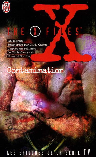 The X-Files. Vol. 24. Contamination