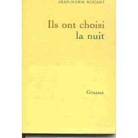 Ils ont choisi la nuit