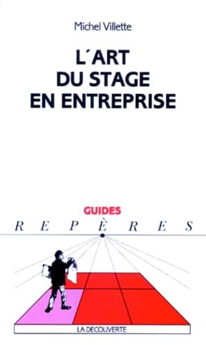 L'art du stage en entreprise