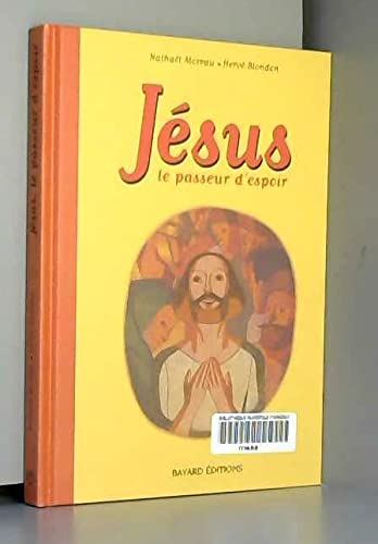 Jésus, le passeur d'espoir