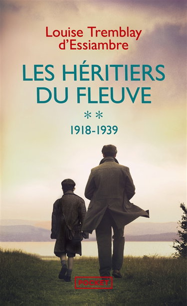 Les héritiers du fleuve. Vol. 2. 1918-1939