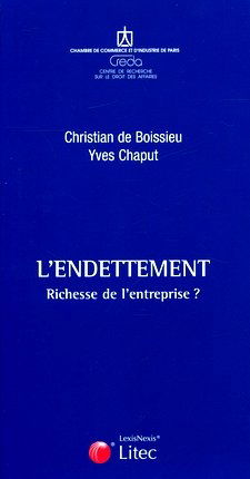L'endettement : richesse de l'entreprise ?
