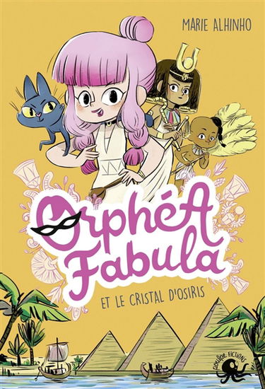 Orphéa Fabula. Orphéa Fabula et le cristal d'Osiris