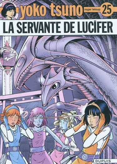 Yoko Tsuno. Vol. 25. La servante de Lucifer