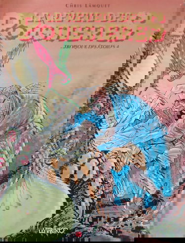 Tropique des étoiles. Vol. 4. Le réveil des poussières