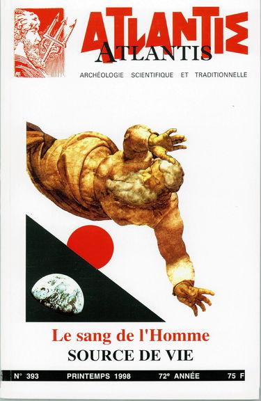 Atlantis, n° 393. Le sang de l'homme, source de vie