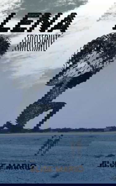 Léna: Fraternité 1