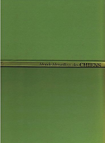 Couverture de Le Monde merveilleux des chiens