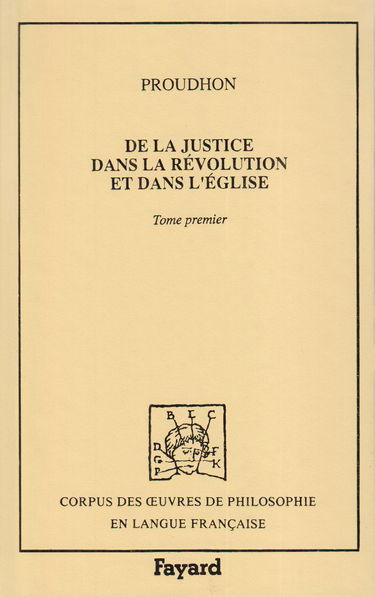 De la justice dans la Révolution et dans l'Eglise : 1860. Vol. 1