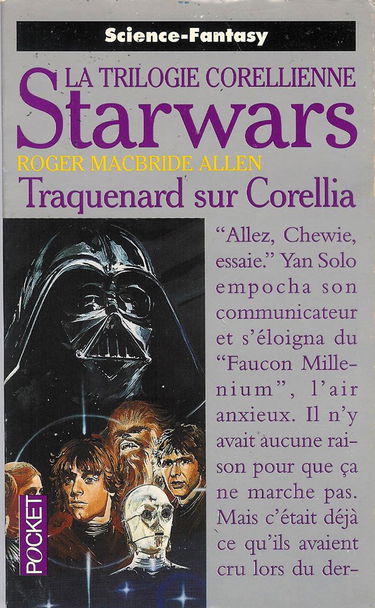 La trilogie corellienne. Vol. 1. Traquenard sur Corellia