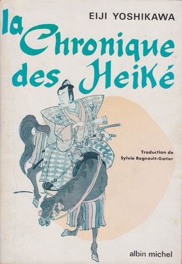 La chronique des heiké in-8° br. 490 pp. 0, 588 kg