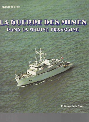 La guerre des mines dans la marine française