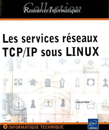 Les services réseaux TCP-IP sous Linux