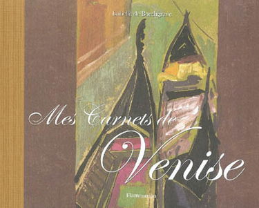 Mes carnets de Venise