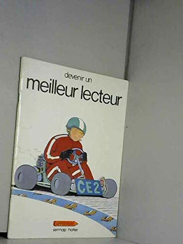 Devenir un meilleur lecteur : CE2