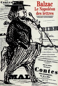 Balzac, le Napoléon des lettres