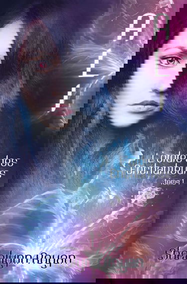 ALI: L'ordre des enchanteurs Tome 1