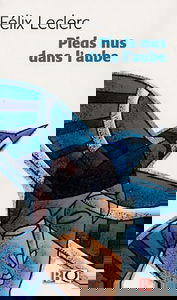 Pieds nus dans l'aube