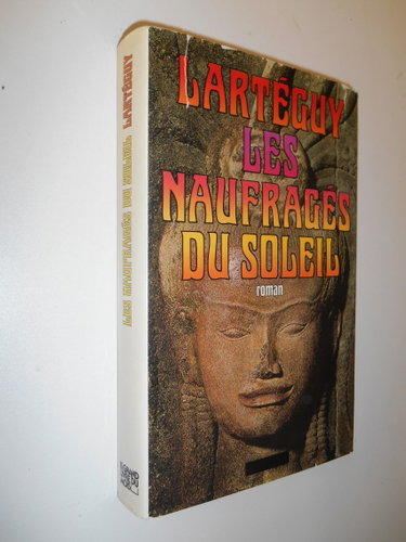 Couverture de Les naufragés du soleil / Lartéguy, Jean / Réf: 26840