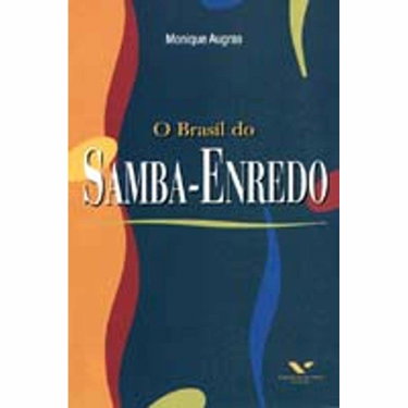 Couverture de O Brasil do Samba-Enredo (Em Portuguese do Brasil)