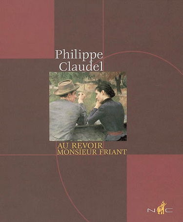 Au revoir monsieur Friant