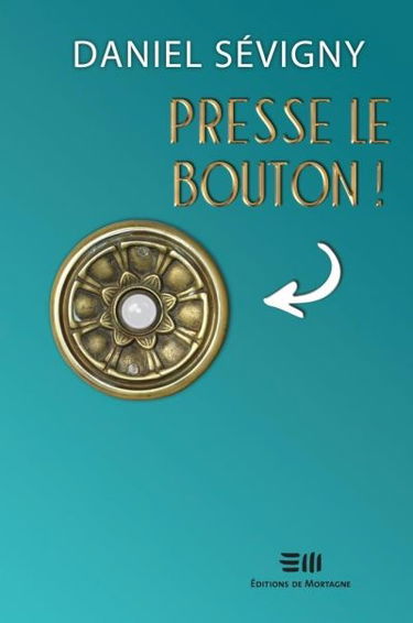 Presse le bouton !