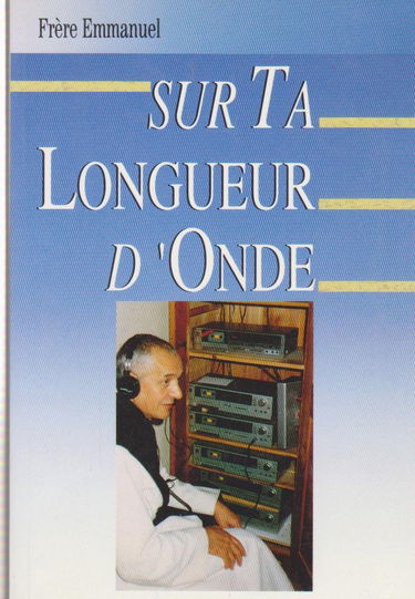 Sur ta longueur d'onde