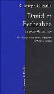 David et Bethsabée : le secret du mariage