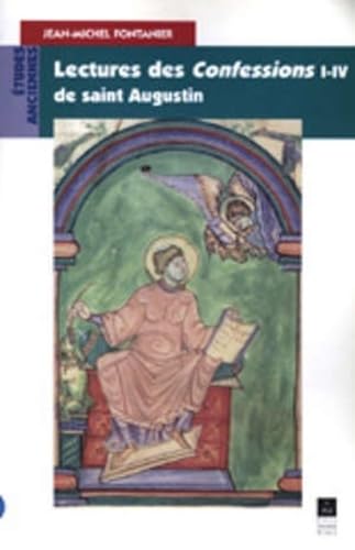 Lectures des Confessions I-IV de saint Augustin