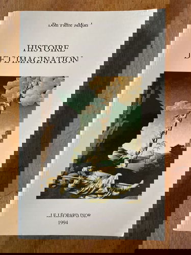 Histoire de l'imagination : introduction à l'imaginaire théologique