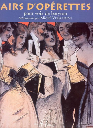 Airs d'opérettes pour voix de baryton
