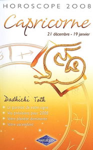 Capricorne : 21 décembre-19 janvier, horoscope 2008