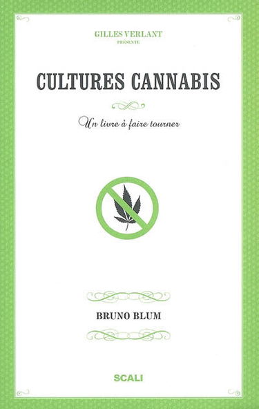 Cultures cannabis : un livre à faire tourner