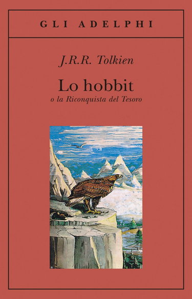 Couverture de Lo Hobbit: O La Riconquista Del Tesoro par J. R. R. Tolkien