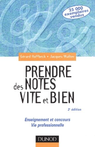 Prendre des notes vite et bien : Enseignement et concours, Vie professionnelle